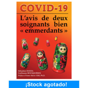 Livre Covid-19 : l'avis de deux soignants bien emmerdants (stock agotado)